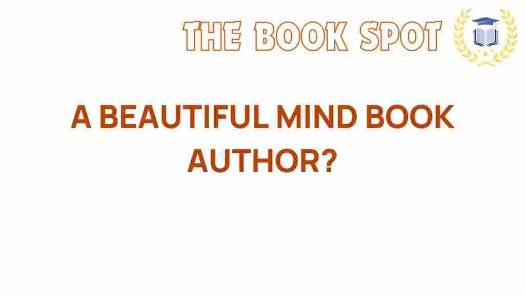 A-Beautiful-Mind-author