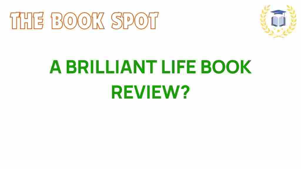 brilliant-life-book-review