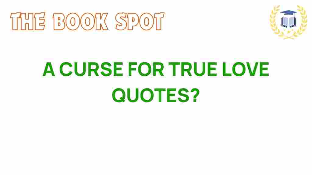 true-love-quotes-analysis