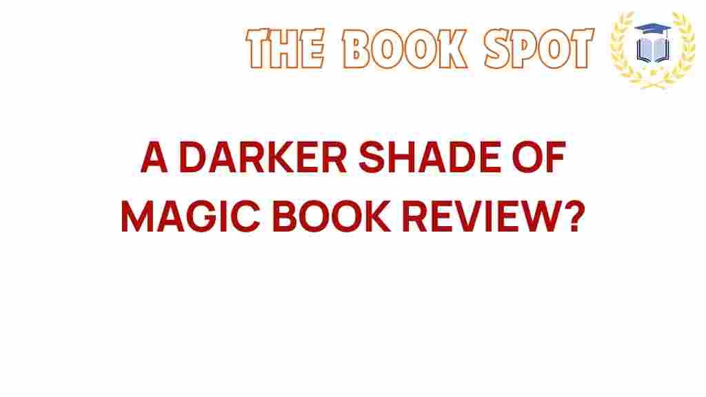 a-darker-shade-of-magic-review