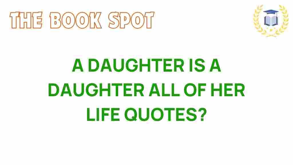 daughter-quotes-timeless-wisdom