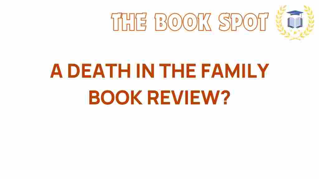 a-death-in-the-family-review