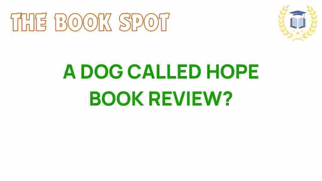 a-dog-called-hope-book-review