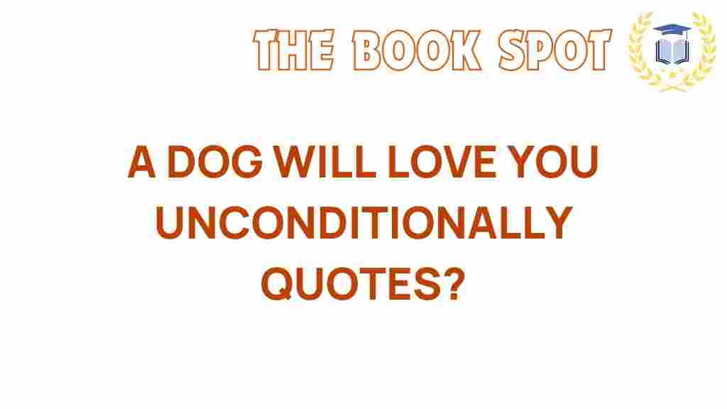 dog-love-unconditional-quotes
