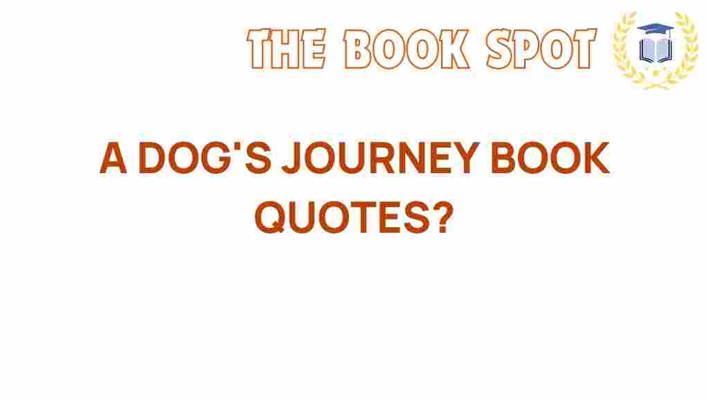 a-dogs-journey-quotes