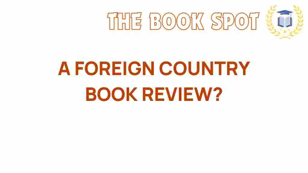 foreign-country-book-review