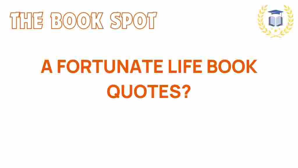 fortunate-life-quotes