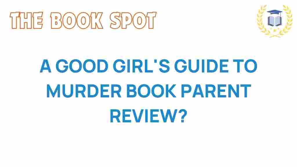 a-good-girls-guide-to-murder-book-review