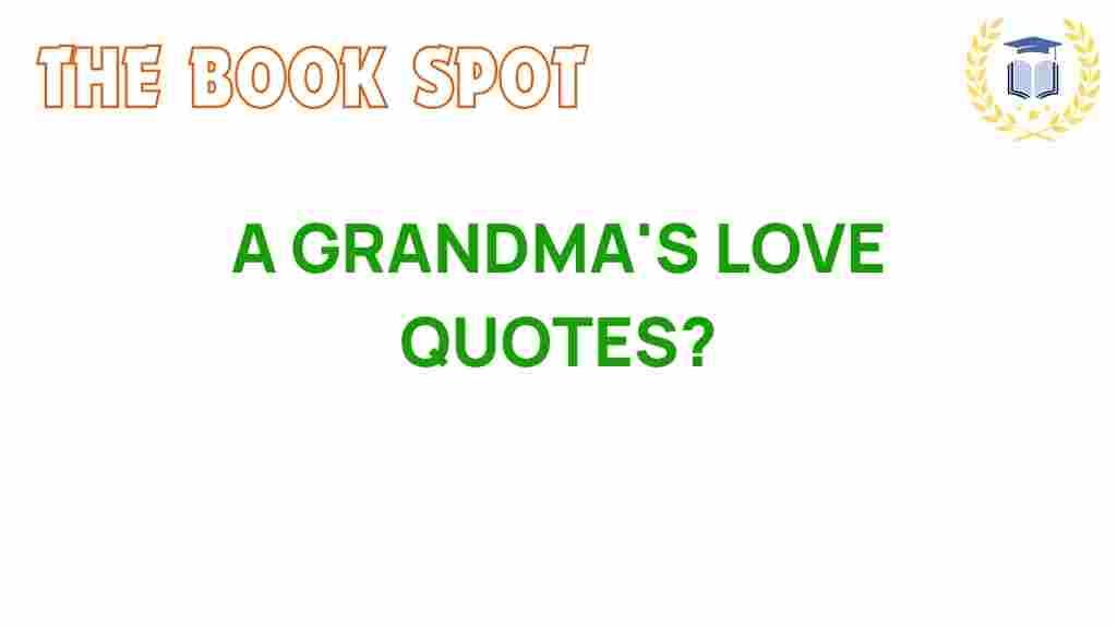 grandmother-quotes-wisdom