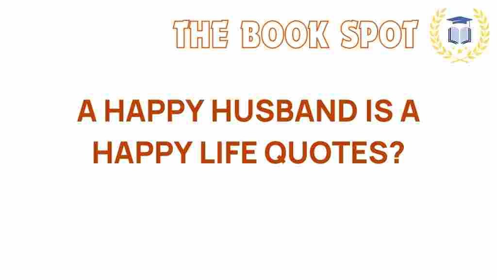 happy-husband-quotes-matter