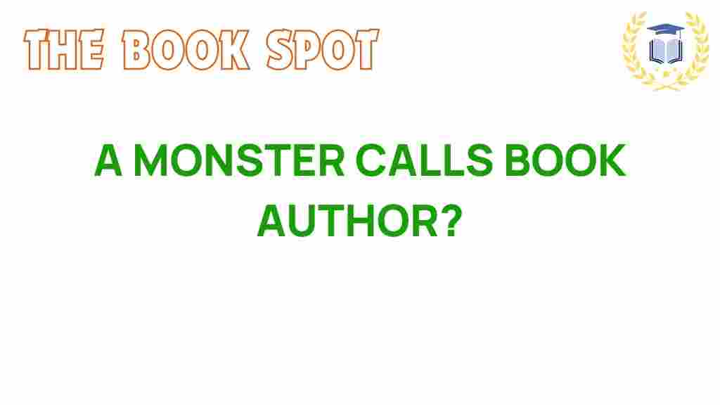 a-monster-calls-author