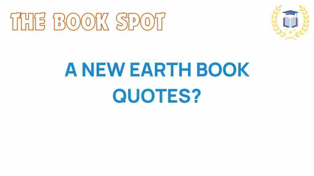 a-new-earth-quotes