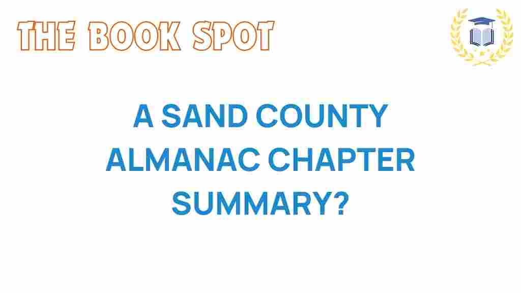 a-sand-county-almanac-chapter-summary