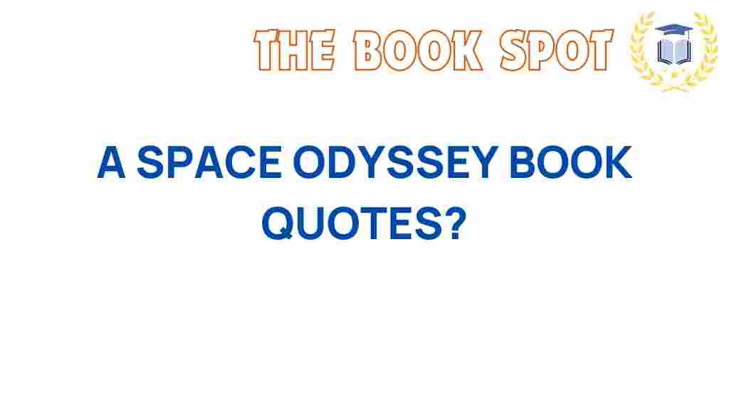 a-space-odyssey-quotes