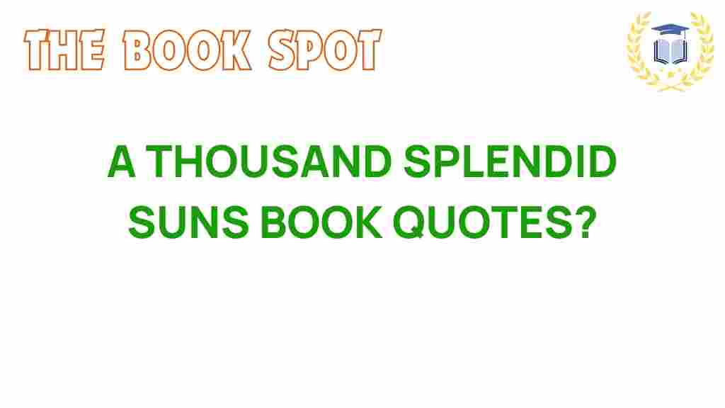 a-thousand-splendid-suns-quotes