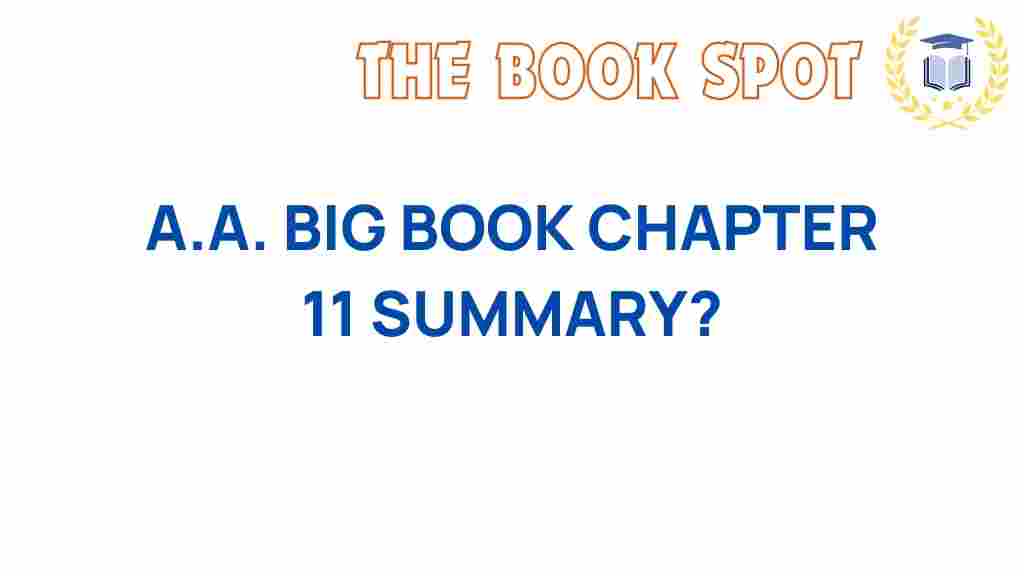 a-a-big-book-chapter-11-summary