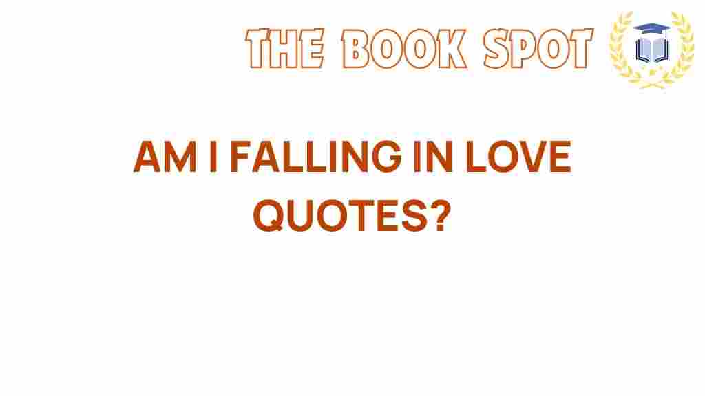 falling-in-love-quotes
