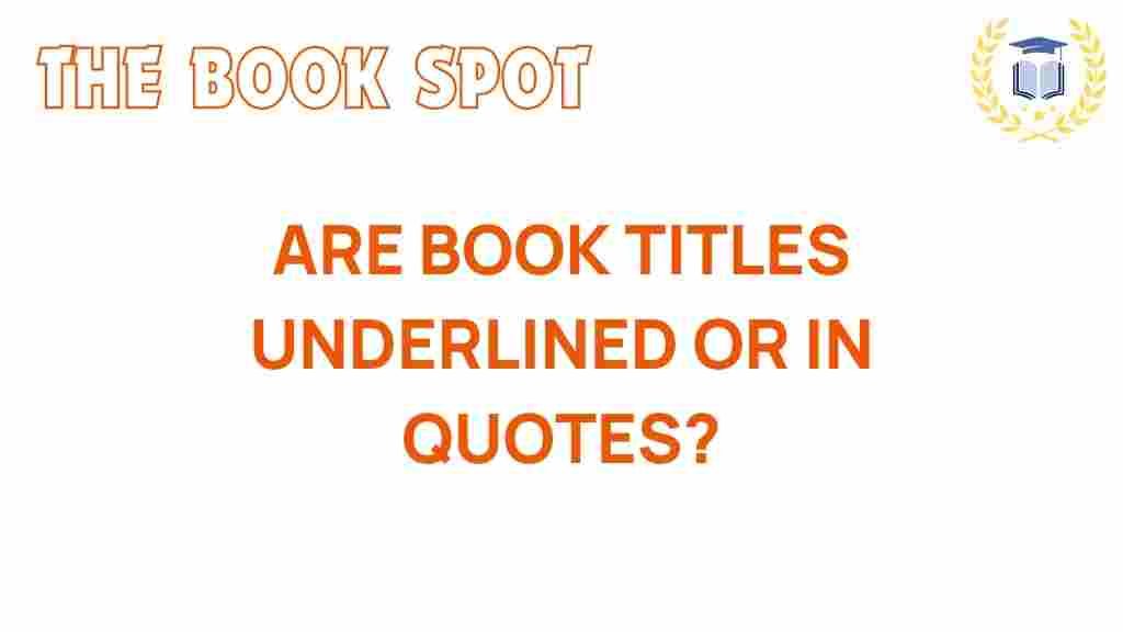 book-titles-underlined-or-in-quotes