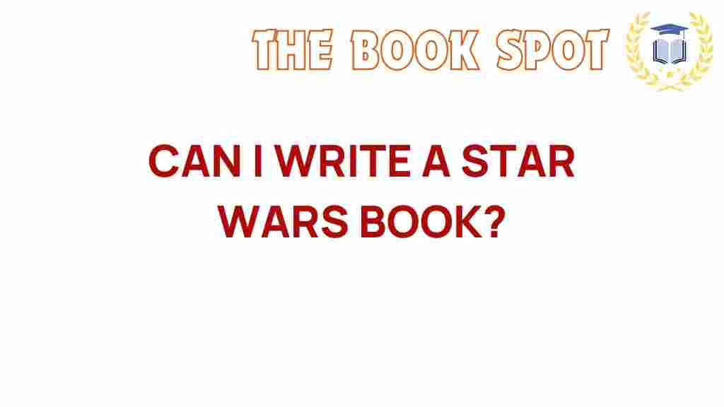 can-i-write-a-star-wars-book