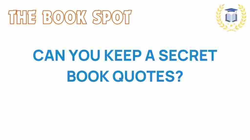 can-you-keep-a-secret-book-quotes