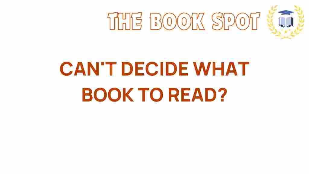 cant-decide-next-book