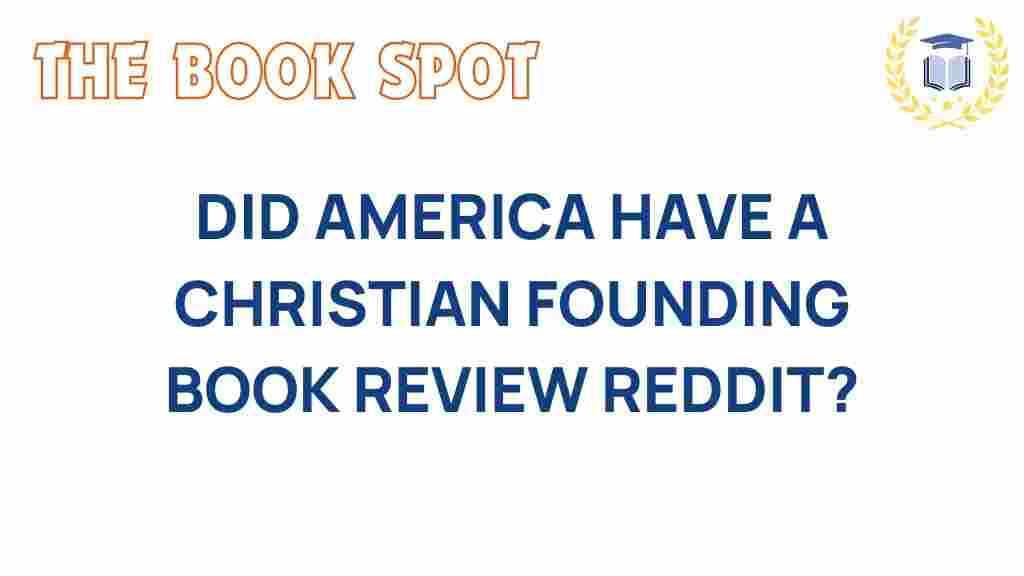 america-christian-founding-book-review-reddit
