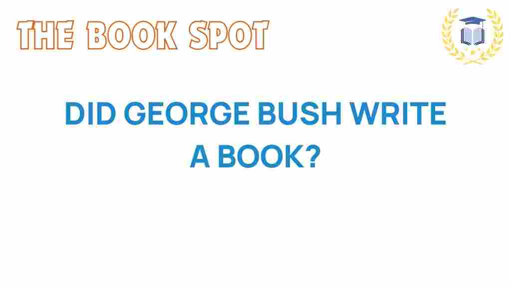 george-bush-write-book