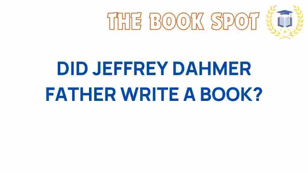 jeffrey-dahmer-father-book