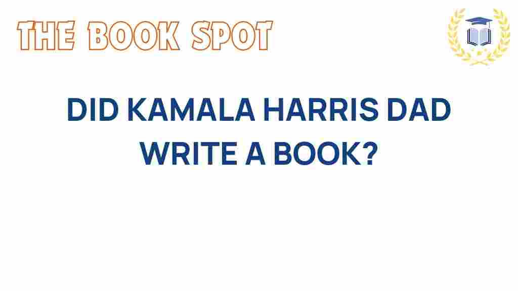 kamala-harris-father-write-book