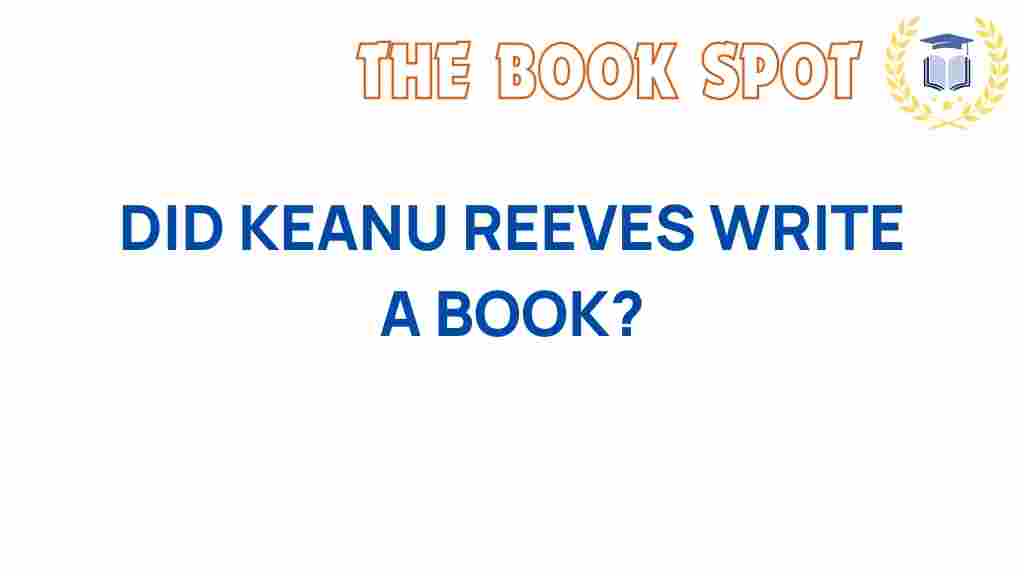 did-keanu-reeves-write-book