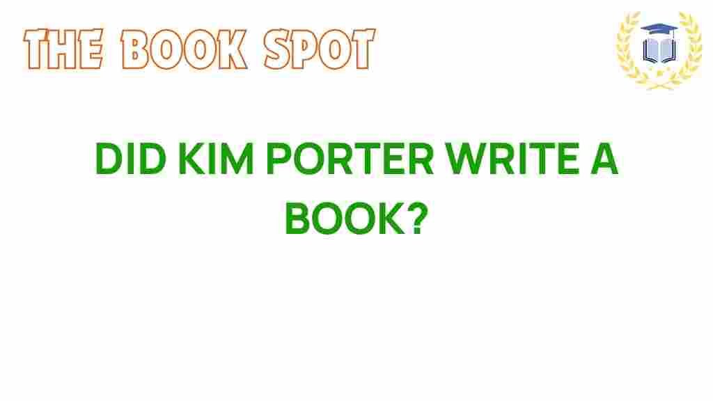 did-kim-porter-write-a-book