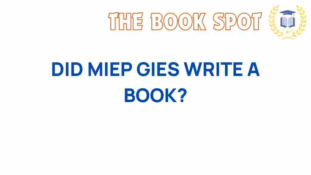 did-miep-gies-write-a-book