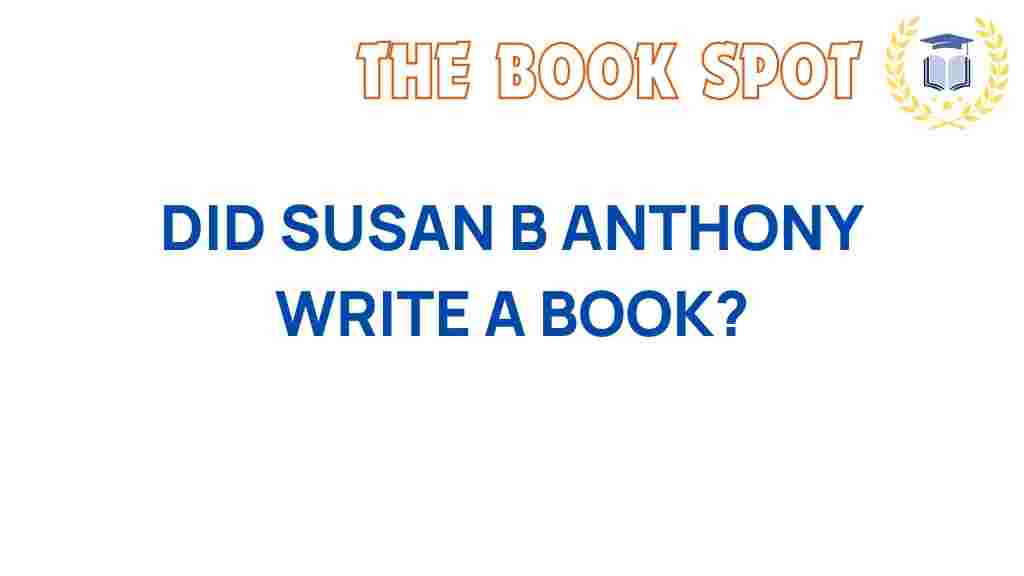 susan-b-anthony-write-book