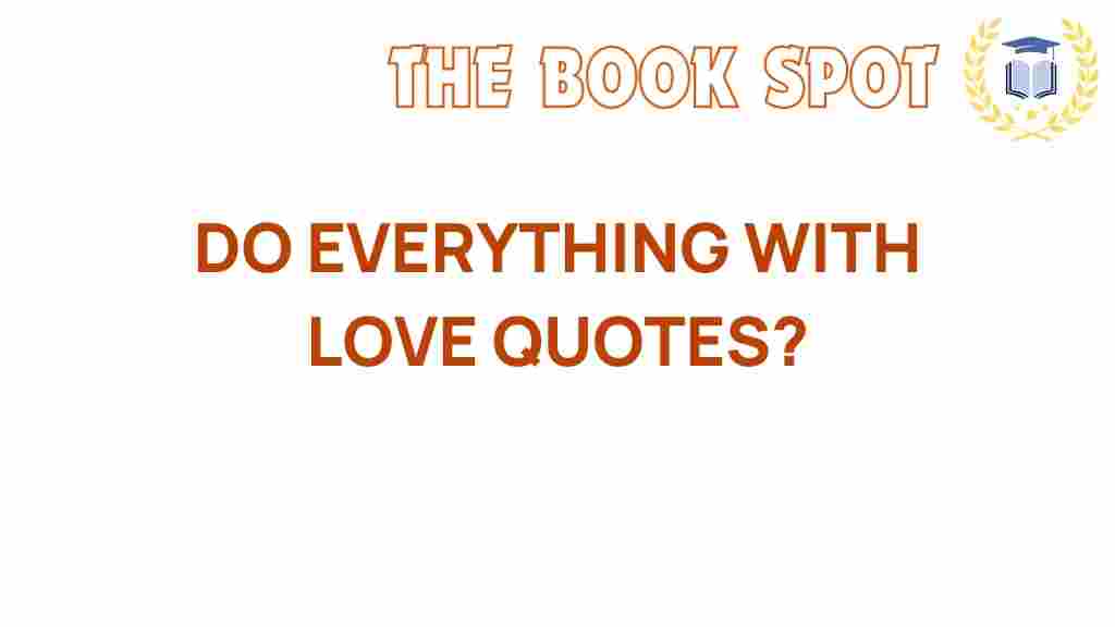 love-quotes-transform-lives