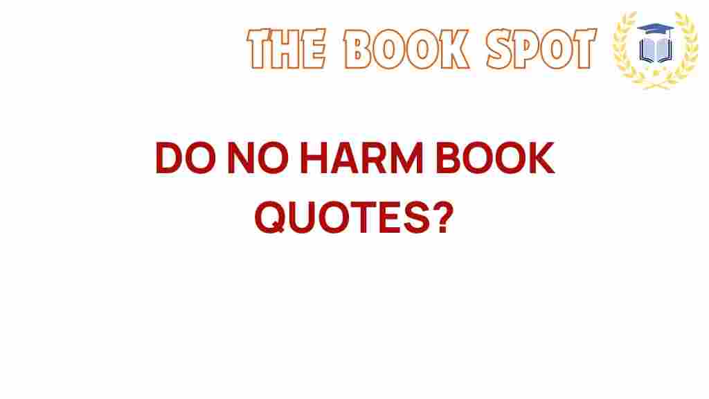 do-no-harm-book-quotes