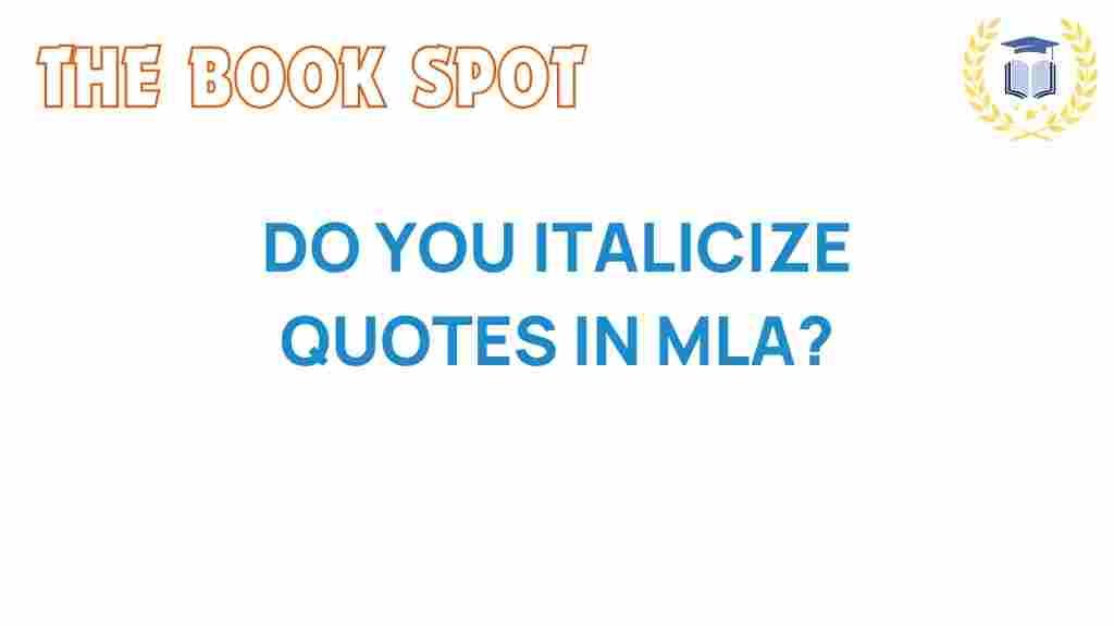 do-you-italicize-quotes-mla