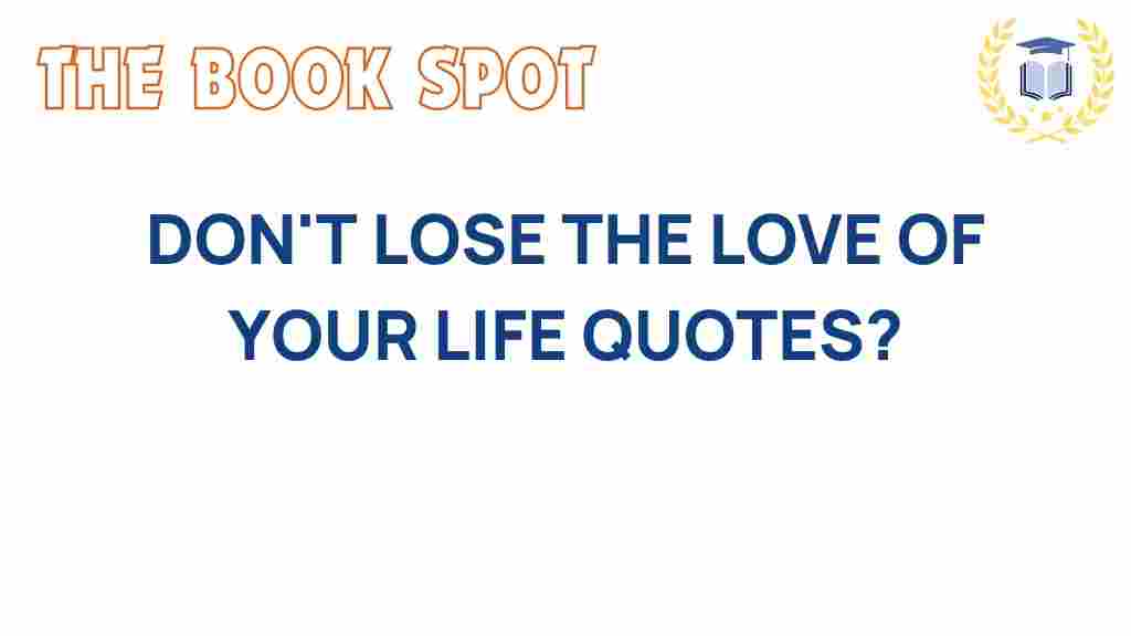 unforgettable-quotes-love