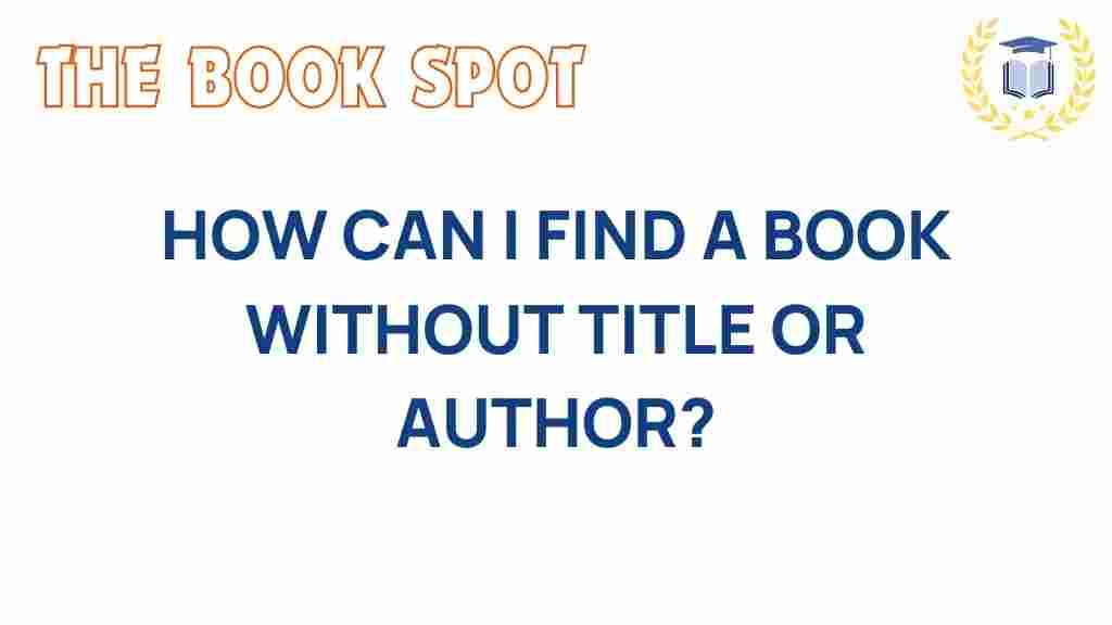 find-a-book-without-title-or-author