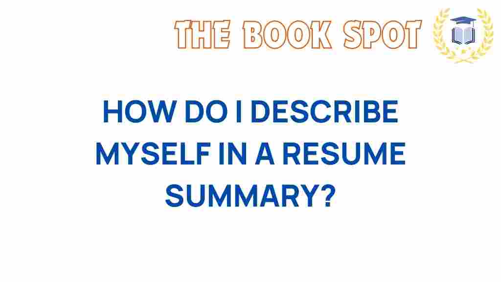 resume-summary-self-description