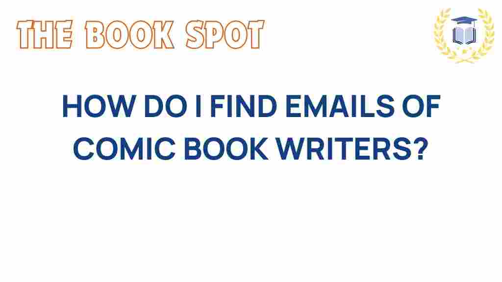 find-emails-comic-book-writers
