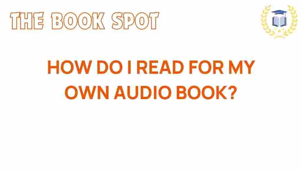 how-to-read-your-own-audiobook