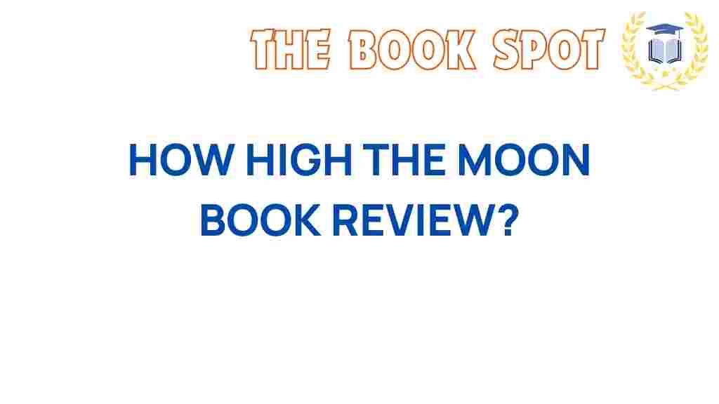 how-high-the-moon-book-review