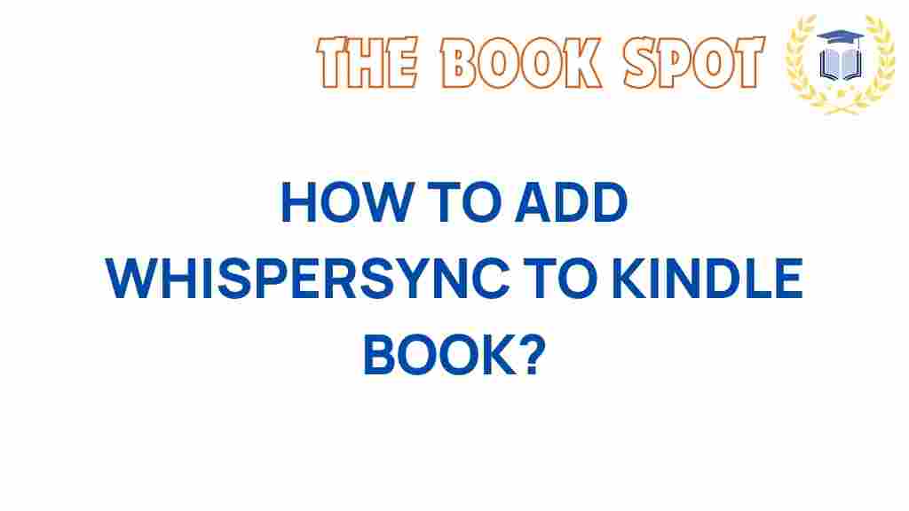 unlock-whispersync-kindle