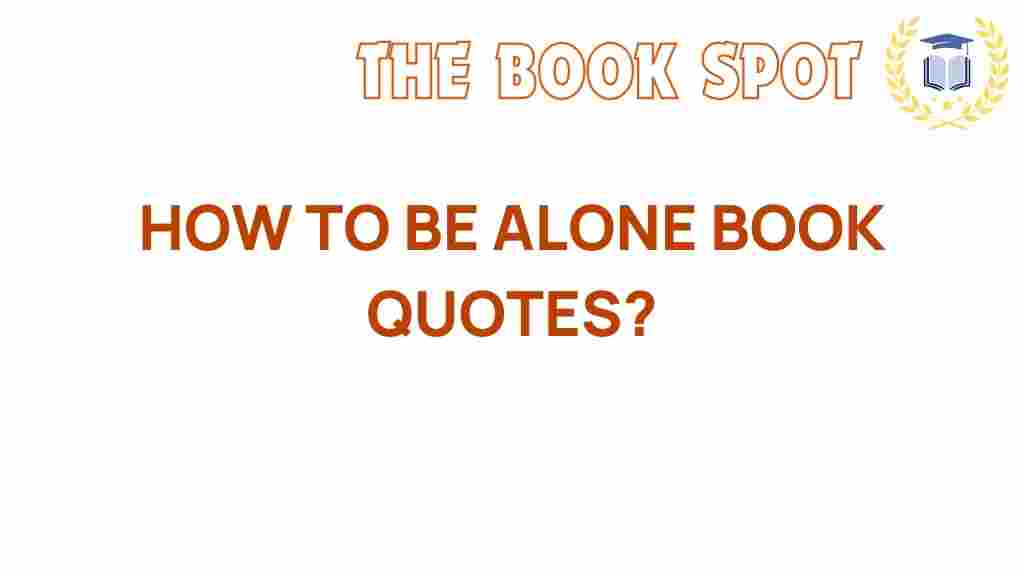 how-to-be-alone-quotes