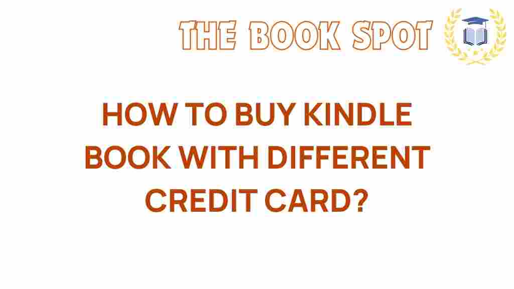 buy-kindle-books-different-credit-card