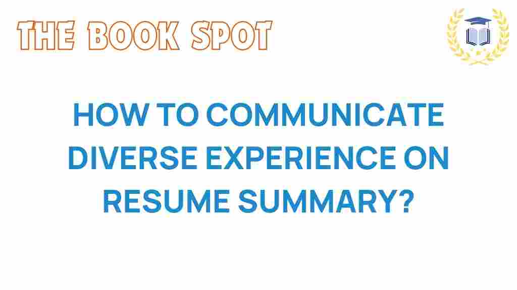master-your-resume-communicate-diverse-experience