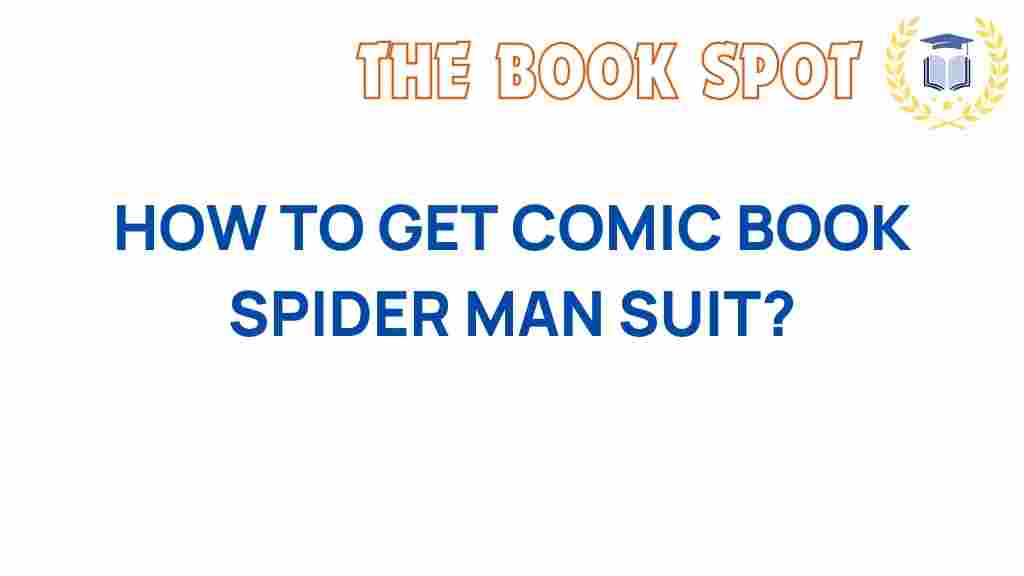 get-spider-man-suit