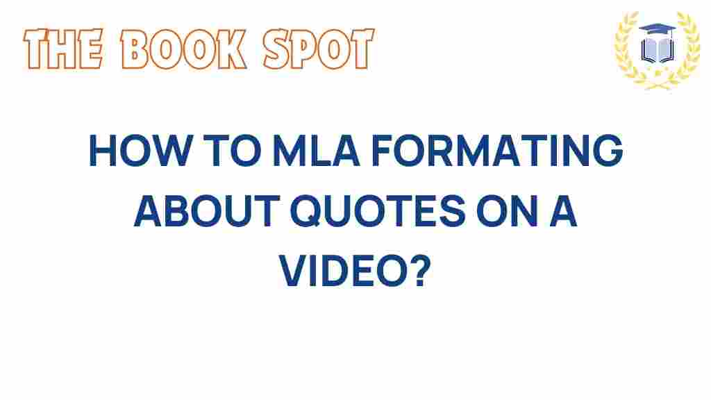 mla-formatting-video-quotes