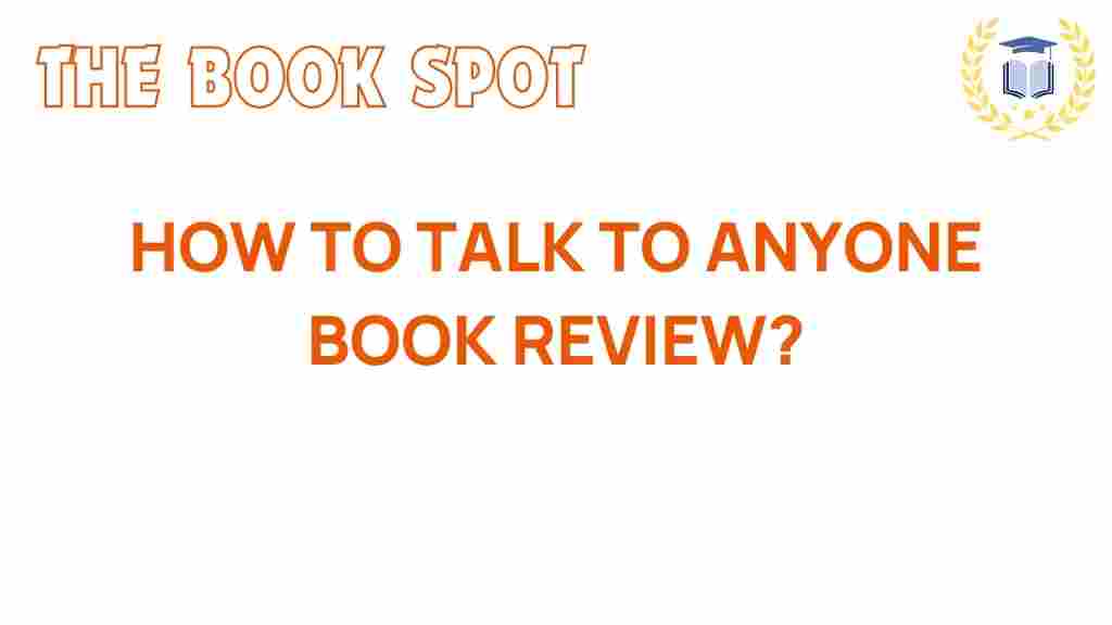 how-to-talk-to-anyone-book-review