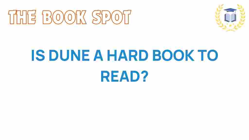 is-dune-a-challenging-read